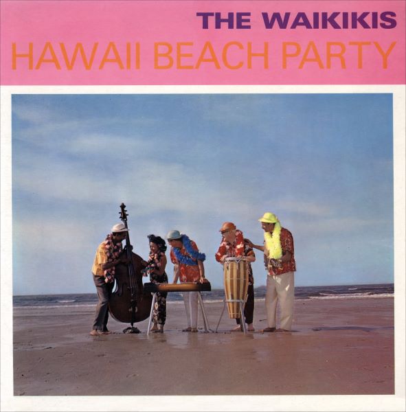(Easy Listening) [LP] [16/44.1] The Waikikis (The...