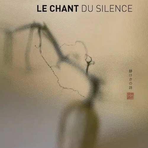 Le Chant Du Silence Stimmen Der Stille (1990) FLAC