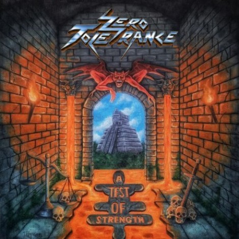 Zero Tolerance - A Test Of Strength (2025) flac