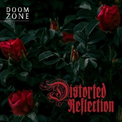 Distorted Reflection - Doom Zone (2026) mp3