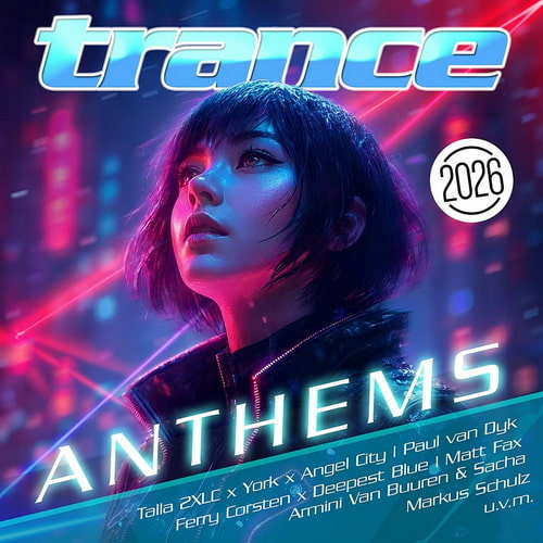 Trance Anthems 2026 (2026)