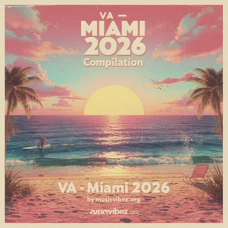 VA - Miami 2026 Compilation