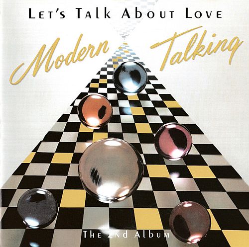 Modern Talking - Let's Talk About Love (1985)