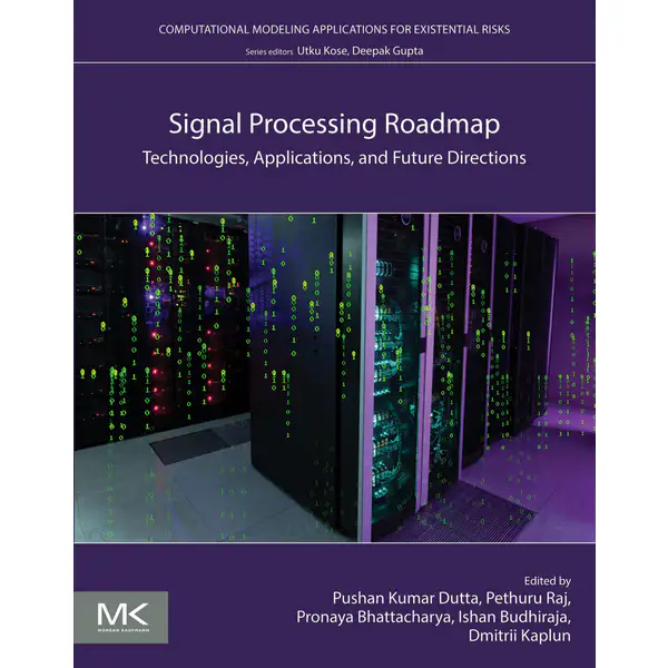 Signal Processing Roadmap: Technologies, Applications, and Future Directions