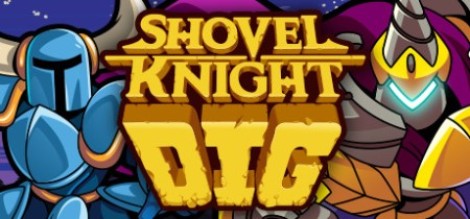 Shovel Knight Dig Update v2.0.3