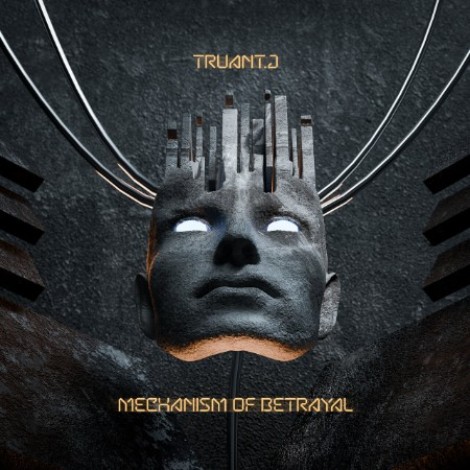 TRUANT.J - Mechanism Of BetRayal (2026) mp3