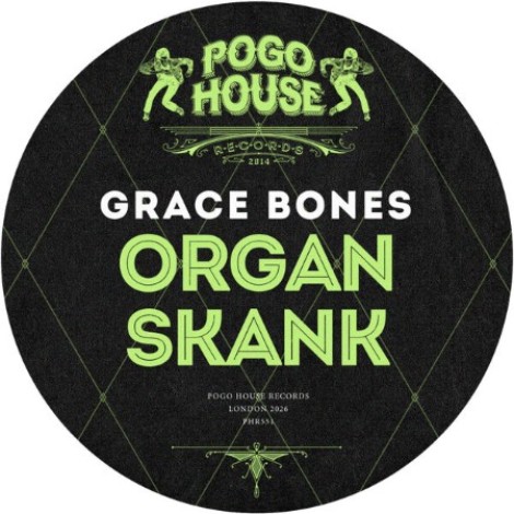 Grace Bones - Organ Skank (2026) mp3