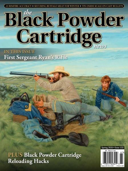 The Black Powder Cartridge News - Spring 2026