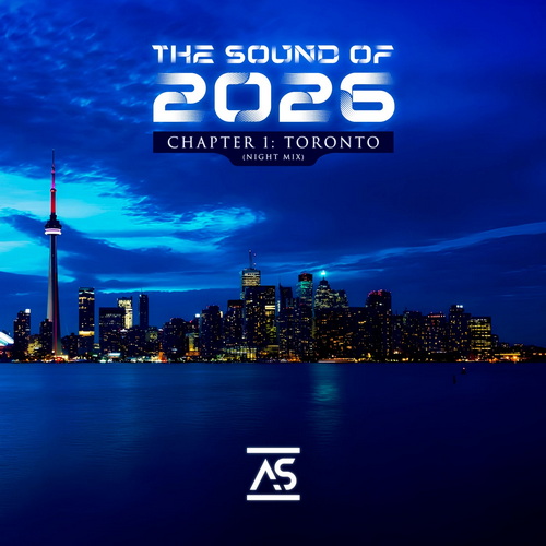 The Sound of 2026 Chapter 1 Toronto (Night Mix) (2026) FLAC