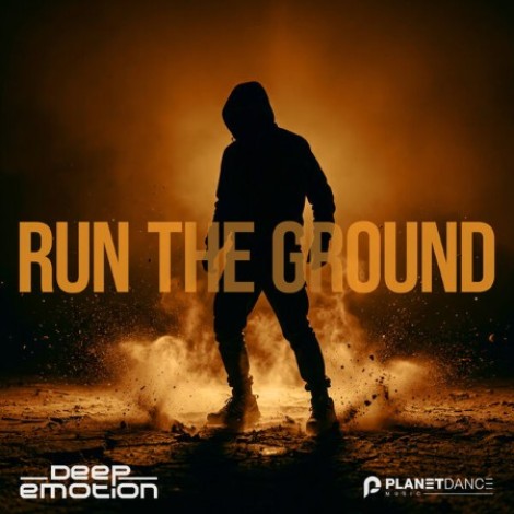 Deep Emotion - Run The Ground (2026) mp3