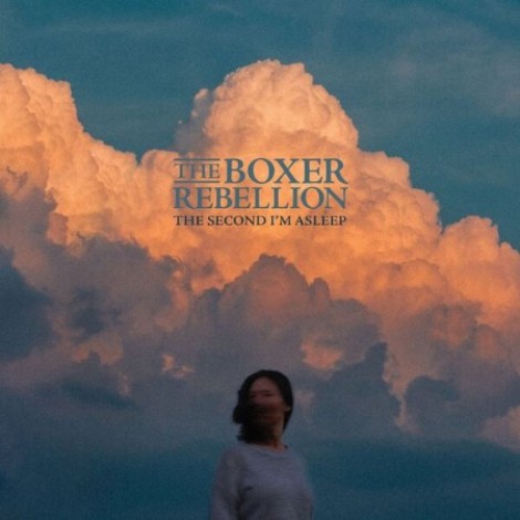 The Boxer Rebellion - The Second I'm Asleep (2026) flac