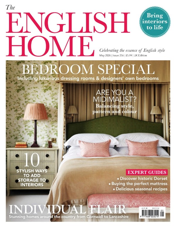 The English Home UK - Issue 256, May 2026