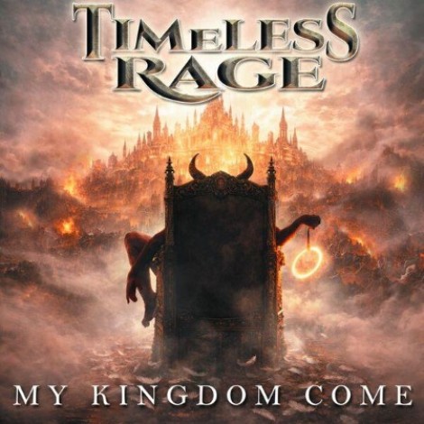 Timeless Rage - My Kingdom Come (2026) flac