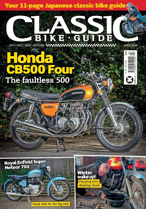 Classic Bike Guide - Issue 419, April 2026