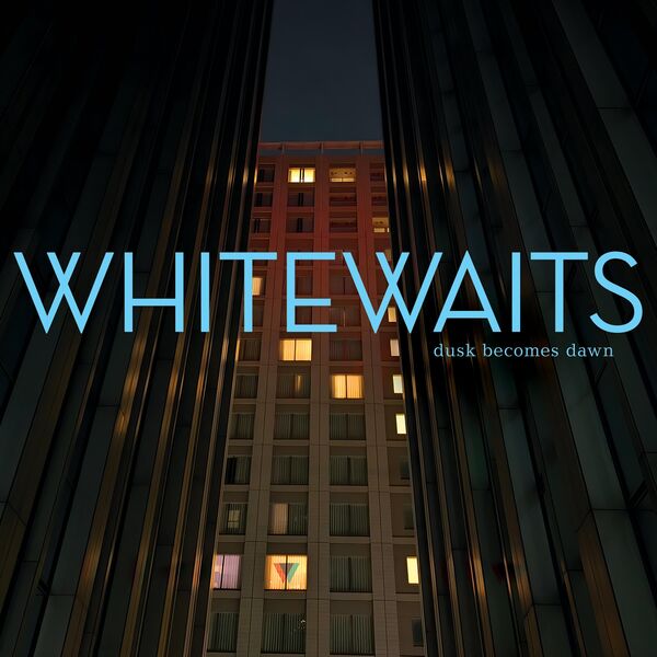 [TR24][OF] Whitewaits - Dusk Becomes Dawn - 2026...