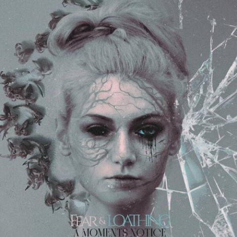 A Moments Notice - Fear & Loathing (2026) flac