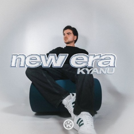 KYANU - New Era (2026) mp3