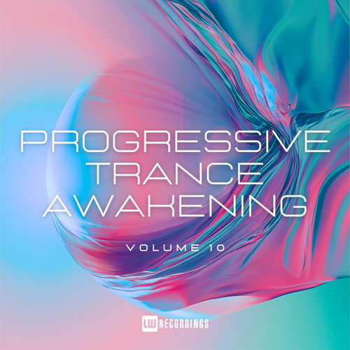 Progressive Trance Awakening Vol. 10 (2026) FLAC