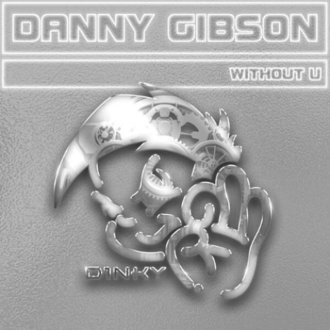 Danny Gibson - Without U (2026) mp3