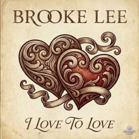 Brooke Lee - I Love To Love (2026) mp3