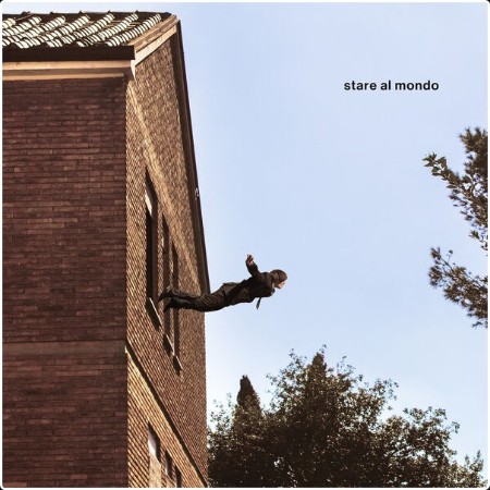 Matteo Alieno - stare al mondo (2026)