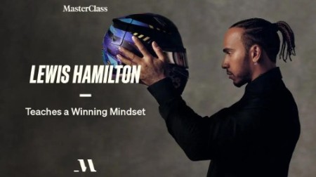MasterClass - Lewis Hamilton Teaches a Winning Mindset