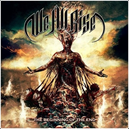 We All Rise - The Beginning Of The End (2026)