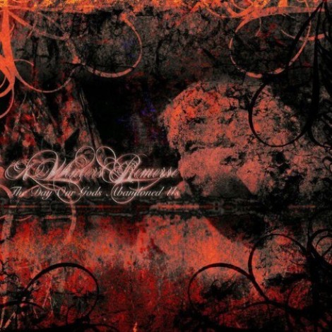 A Winter's Remorse - The Day Our Gods Abandoned Us (2026) mp3