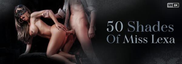 Miss Lexa - 50 Shades of Miss Lexa [UltraHD 8K 4096p]