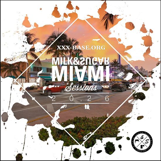 Milk & Sugar Miami Sessions 2026