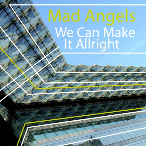(Italodance) [WEB] Mad Angels - We Can Make It...