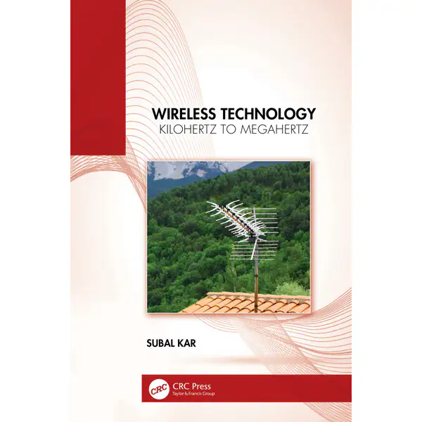 Wireless Technology: Kilohertz to Megahertz