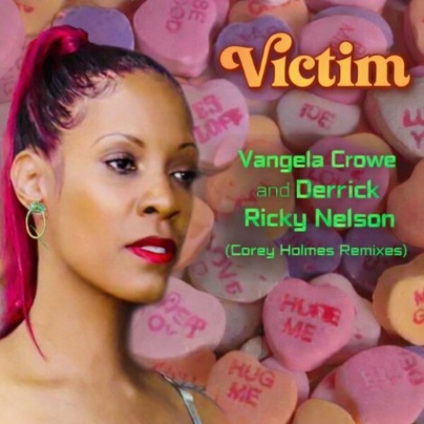 Vangela Crowe x Derrick Ricky Nelson - Victim (Corey Holmes Remixes) (2026) mp3