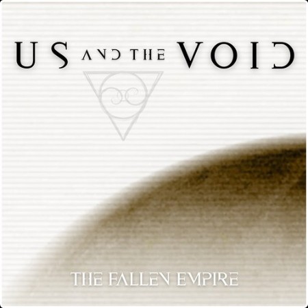 Us And The Void - The Fallen Empire (2026)