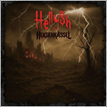 Hellysh - Heksenkæssel (2026)