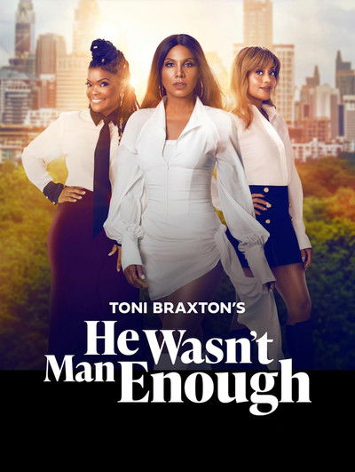 Toni Braxtons He Wasnt Man Enough 2025 1080p WEB H 264-NoRBiT