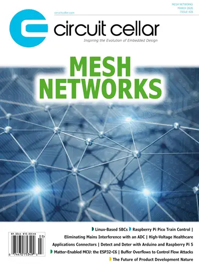 Circuit Cellar - Issue 428 (March 2026)