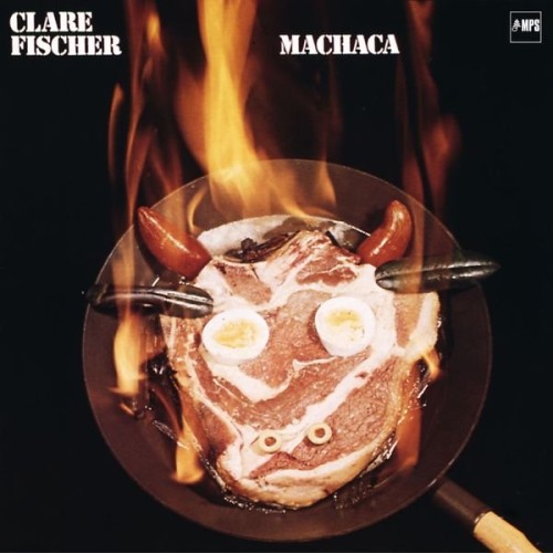 Clare Fischer – Machaca (1981)(2015, Hi-Res)