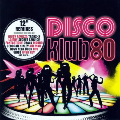 Disco Klub80 Volume 1 (2CD) (2009) FLAC