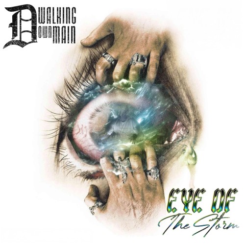 Walking Down Main - Eye of the Storm [EP] (2026)