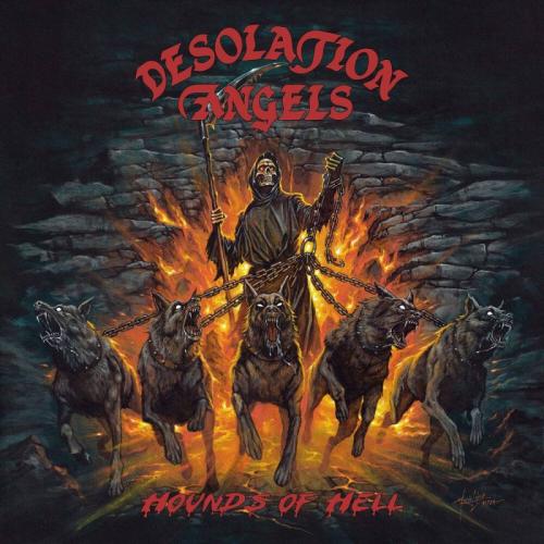 Desolation Angels - Hounds Of Hell (2026)