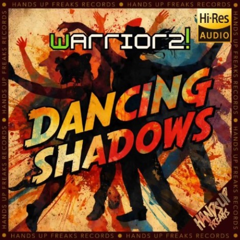 Warriorz! - Dancing Shadows (2026) flac