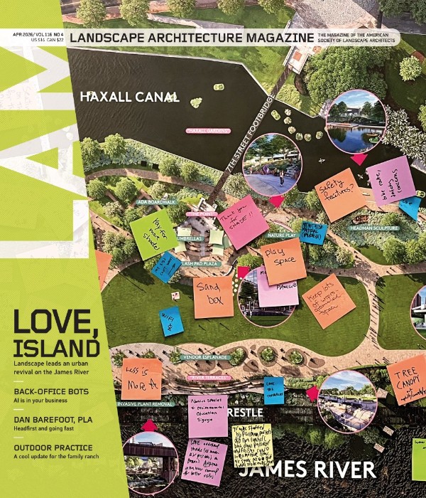 Landscape Architecture Magazine USA - Vol. 116 No.04, April 2026