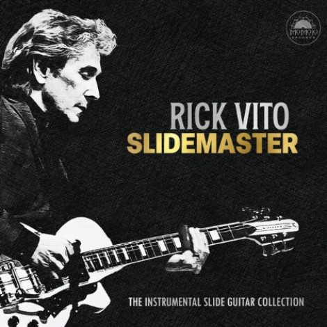 Rick Vito - Slidemaster (2026) flac