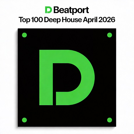 Beatport Top 100 Deep House April 2026  