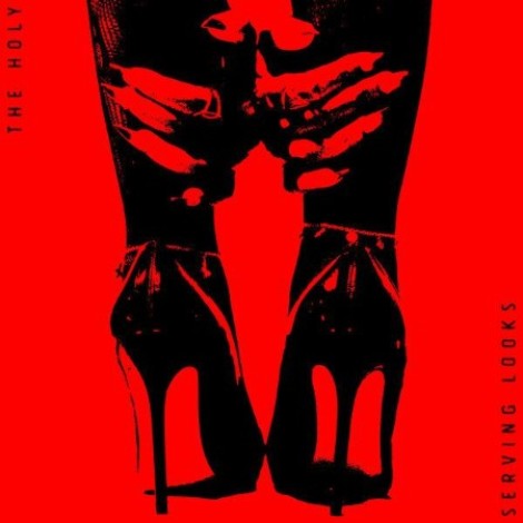 The Holy - Serving Looks (2026) mp3