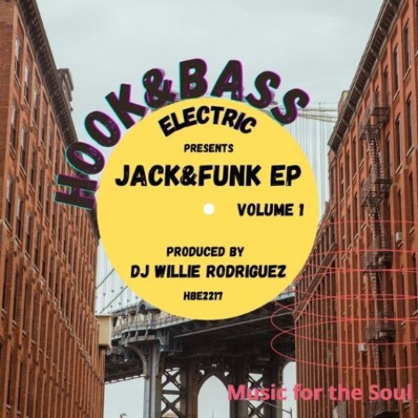 Willie Rodriguez - Jack And Funk EP (2025) mp3
