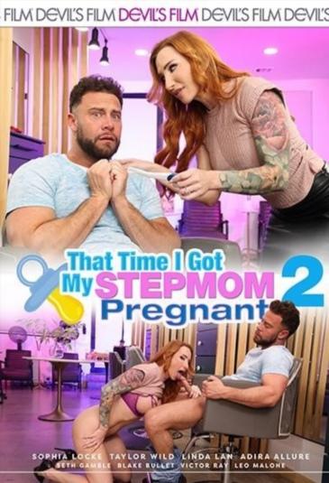 That Time I Got My Stepmom Pregnant 2 - 1080p