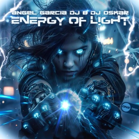 Angel Garcia DJ & DJ Oskar - Energy Of Light (2026) mp3