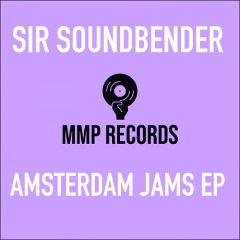 Sir Soundbender - Amsterdam Jams EP (2026) mp3